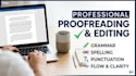 professionally proofread, check spelling and grammar, and edit your work