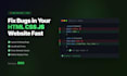 fix bugs in your HTML CSS javascript website fast