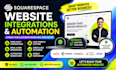 build squarespace website with integrations and automation