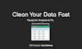 clean and organize your excel or CSV data
