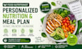 create a personalized nutrition and healthy meal plan