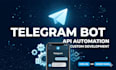 develop telegram bot with API integration and automation