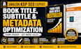write best selling SEO ebook book title subtitle description metadata amazon KDP