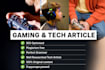 write unique article on gaming, football basketball or tech