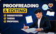 professionally proofread, edit your thesis, dissertation or research proposal