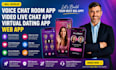 develop voice chat room app, video live chat app, virtual dating app, web