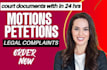 draft lawsuits, motions, appeals and petitions