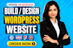 develop wordpress website and design redesing as an expert developer