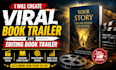 create viral book trailer and editing book trailer