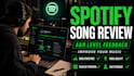 review your spotify song with record label level feedback