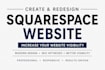 create and redesign squarespace website and increase your website visibility