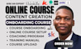 professionally onboard your course for employees, clients, or students