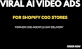 create ai video ads for shopify cod stores