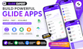 build glide app glide apps glide mobile app glide web app glide no code app
