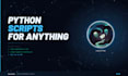 write a custom python script to automate anything you need