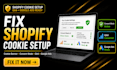 set up shopify cookie banner for ga4 and google ads tracking