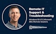 provide remote IT support for windows PC issues