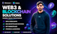 be blockchain developer for your web3 dapps solana evm