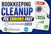 clean up messy quickbooks or xero bookkeeping