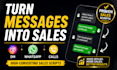 write high converting sales scripts for dm, whatsapp and calls