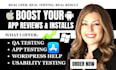 do professional app testing, qa testing and detailed usability reviews