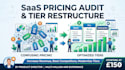 audit your saas pricing and recommend a tier restructure