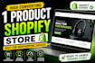 build high converting shopify one product store