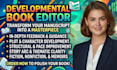 proofread book, developmental book editing, format fiction novel