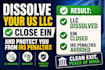 dissolve your US llc, close ein, and protect you from irs penalties