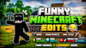 edit funny and high quality minecraft videos