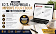 edit, proofread and improve your ebook to perfection