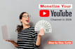 do complete youtube channel monetization organically