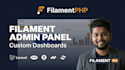 create modern laravel filament admin panel with custom dashboard