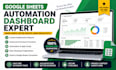 build google sheet, data dashboard, excel automation, spreadsheet expert