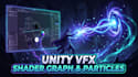 create unity vfx using particle system, shader graph, and vfx graph