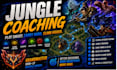 coach you in league of legends as a grandmaster jungle main