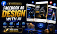 create high converting ai facebook ad creatives design