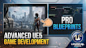 unreal engine game development, develop unreal engine game, ue5, 6 blueprints