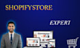 be your professional shopify store expert and manager