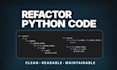 clean and refactor your python code