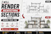 do architectural render of your plan , section or elevation