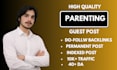 do parenting guest post on parenting blogs, mom blogs,
