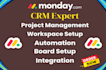 build monday com CRM, automation, workflows and project management system