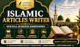write islamic articles khutbah and quran based content