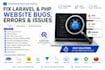 fix laravel and PHP website bugs, errors and issues fast