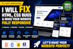 fix HTML CSS bugs and create a fully responsive website
