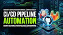 build and automate ci cd pipelines using jenkins, github actions and gitlab ci
