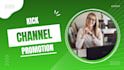 do organic kick channel promotion