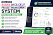 build clickup workflow automation dashboard and project management systems
