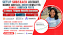 setup substack account, manage substack beehiv newsletter, manage substack post